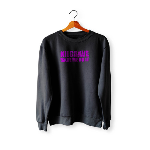Kilgrave Made Me Do It Jessica Jones Inspired Crewneck Sweatshirt Sweater