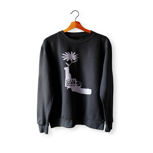 Just Look At The Flowers Walking Dead Crewneck Sweatshirt Sweater Just Look At The Flowers Walking Dead Crewneck Sweatshirt Sweater