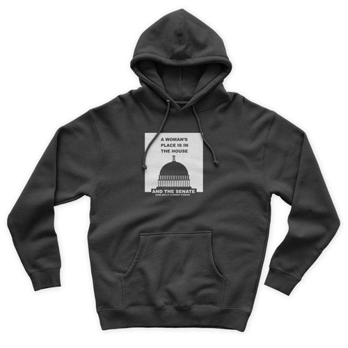 A Woman's Place Is In The House And The Senate Quote By Anna Belle Clement O'brien Capitol Building Unisex Hoodie