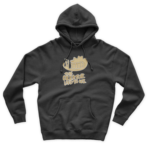 Bendy And The Ink Machine The Creator Lied To Us 1 Unisex Hoodie