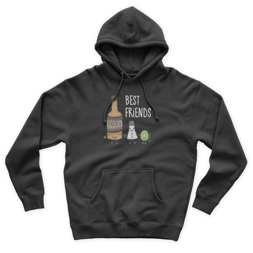 Best Friend Tequila Unisex Hoodie