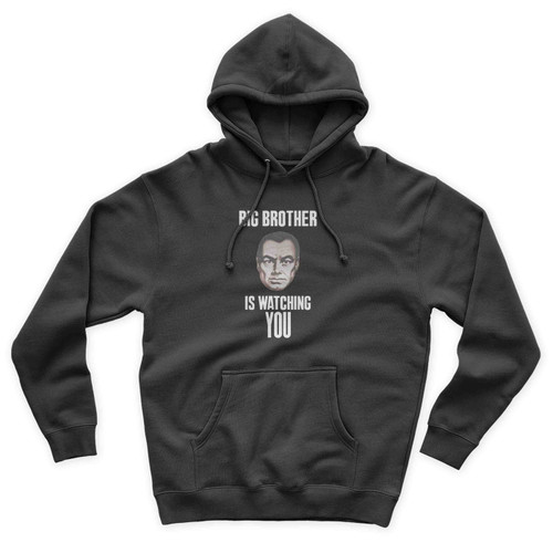 Big Brother Watching You George Orwell Unisex Hoodie