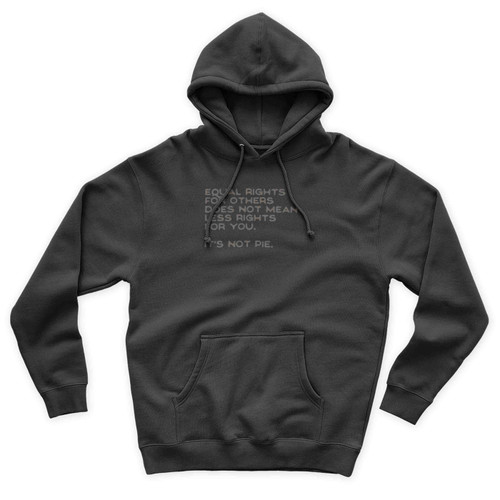 Equal Rights For Others Does Not Mean Less Rights For You Unisex Hoodie