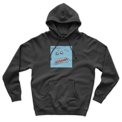 Existence Is Pain Mr. Meeseeks Unisex Hoodie