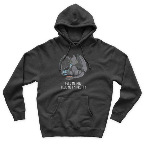 Feed Me And Tell Me I'm Pretty Dragon Unisex Hoodie
