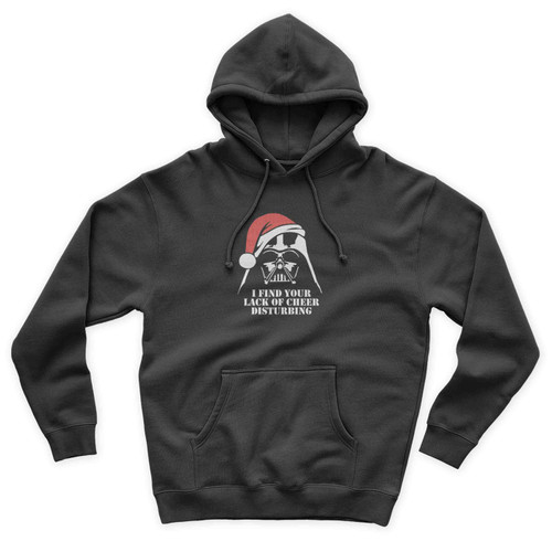 Funny I Find Your Lack Of Cheer Disturbing Darth Vader Unisex Hoodie