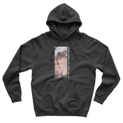 He Aint Heavy By Gilbert Young Unisex Hoodie