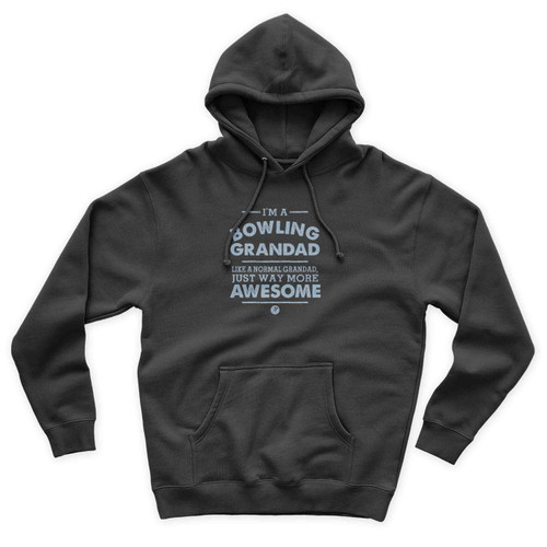 I'm A Bowling Grandad Like A Normal Grandad Just Way More Awesome Unisex Hoodie