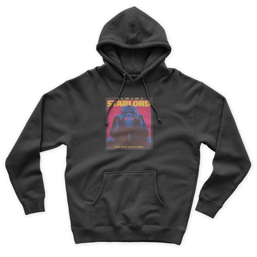 I'm A Star Lord Parody Guardians Of The Galaxy Star Lord Starboy The Weeknd Unisex Hoodie