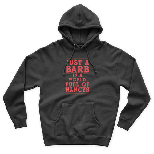 Just A Barb Stranger Things Fall Unisex Hoodie