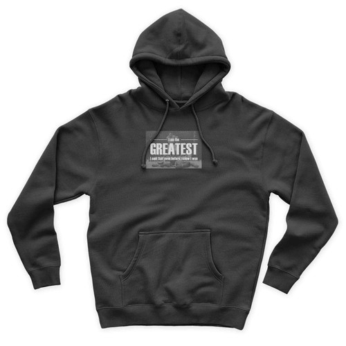 Muhammad Ali Cassius Clay Quotes I Am The Greatest I Said That Even Before I Know I Was Unisex Hoodie