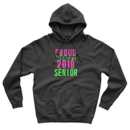 Proud Mom Of A Senior Mom Of Graduate Class Of 2019 Unisex Hoodie