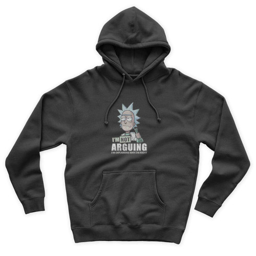 rick and morty i m not arguing i m explaining Unisex Hoodie