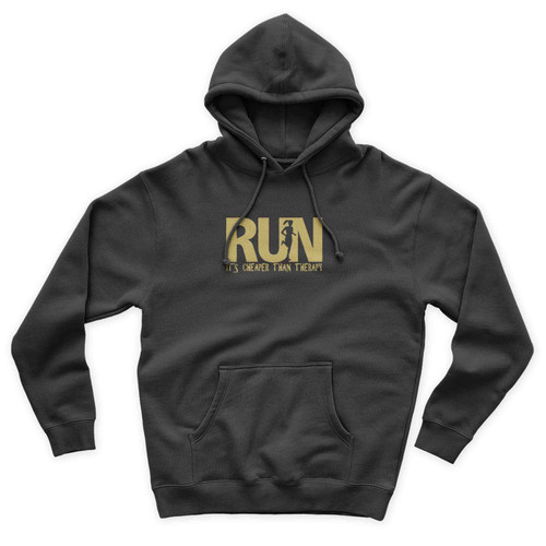 Run Is Cheaper Than Therapy Unisex Hoodie
