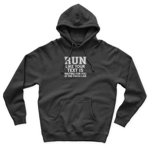 Run Like Any Text Is Waiting You Funny Celebrity, Ashton Irwin Cameron Dallas Connor Franta Kian Lawley Nash Grier Adam Levine Nick Jonas Niall Horan Justin Bieber Unisex Hoodie