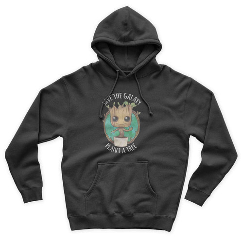 Save The Galaxy Plant A Tree Funny Baby Groot Guardians Of The Galaxy Inspired Unisex Hoodie