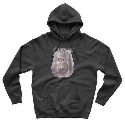 Tell Cersei It Was Me Game Of Thrones Olenna Tyrell Funny Unisex Hoodie