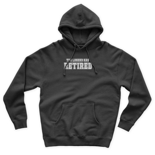 The Legend Has Retired Funny Retirement Party Satire Humorous Sarcastic Slogan 2 Unisex Hoodie