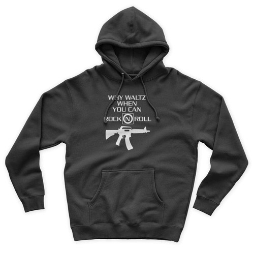 Why Waltz When You Can Rock N Roll Unisex Hoodie