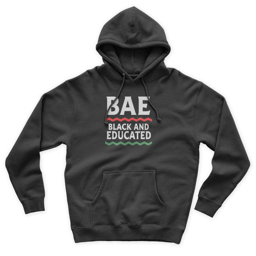 Black And Educated Bae Art Simple Vintage Unisex Hoodie