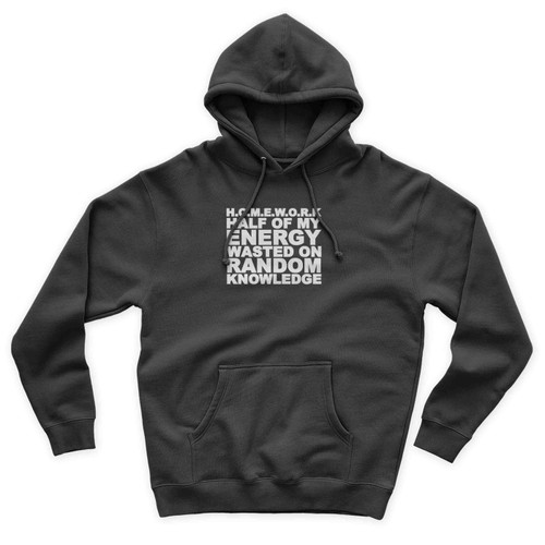 Homework Half Of My Energy Wasted On Random Knowledge Simple Art Funny Vintage Unisex Hoodie