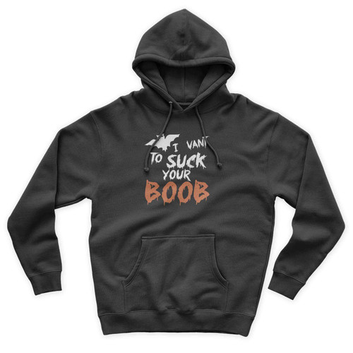 I Vant To Suck Your Boob Halloween Art Funny Vintage Unisex Hoodie