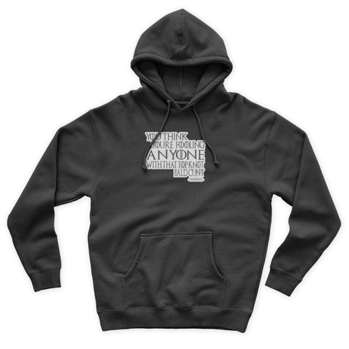 The Hound Not Fooling Anybody Quote Comedy Game Of Thrones Vintage Funny Art Unisex Hoodie