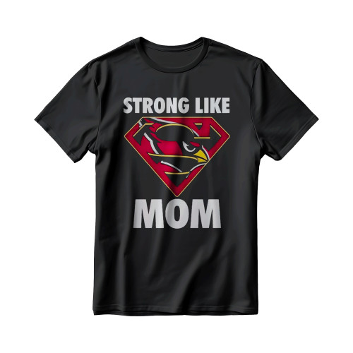 Arizona Cardinals Strong Like Mom Superwoman Men’s T-Shirt