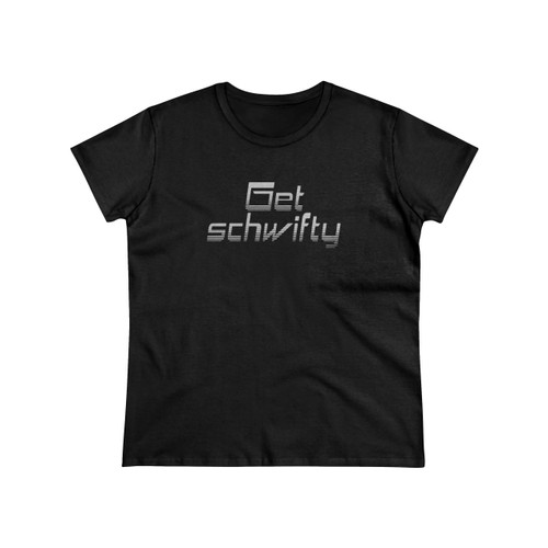Get Schwifty Classic 2022 Women's T-Shirt
