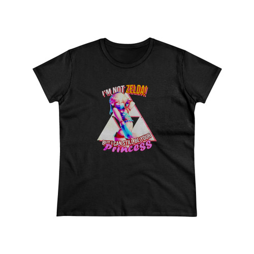 Im Not Zelda But I Can Still Be Your Princess Women's T-Shirt