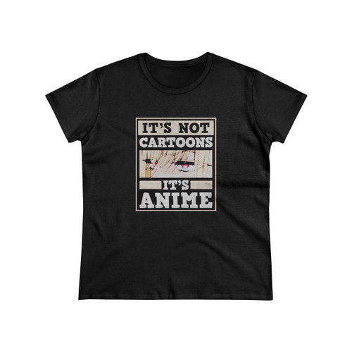 It Is Not Cartoons It Is Anime My Dress Up Darling Marin Kitagawa Women's T-Shirt