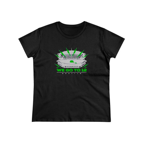 We Go To 12 Seattle Seahawks Women's T-Shirt