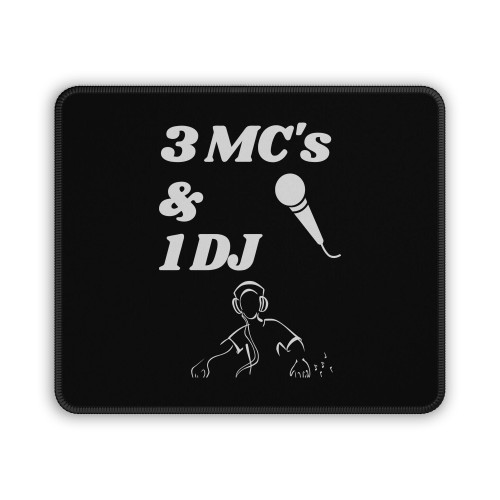 3 Mcs And 1 Dj Mouse Pad