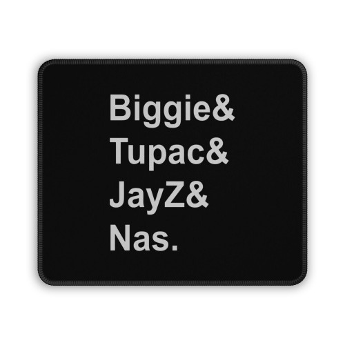 Biggie Tupac Jayz And Nas Top Fav Artist Mouse Pad
