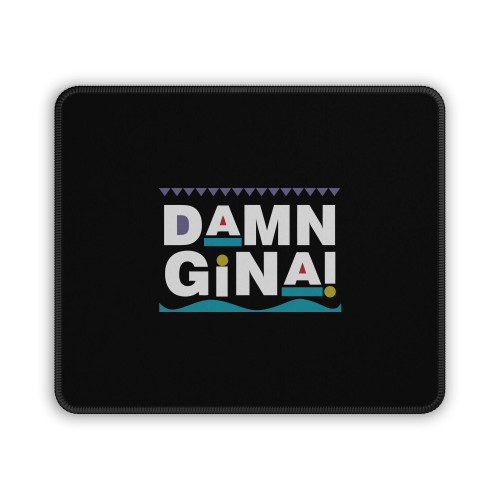 Damn Gina Mouse Pad