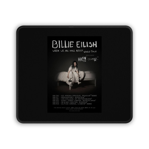 Billie In Europe On The When We All Fall Asleep Concert Mouse Pad