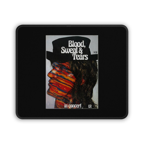 Blood Sweat & Tears New Blood Tour 1972 Mouse Pad