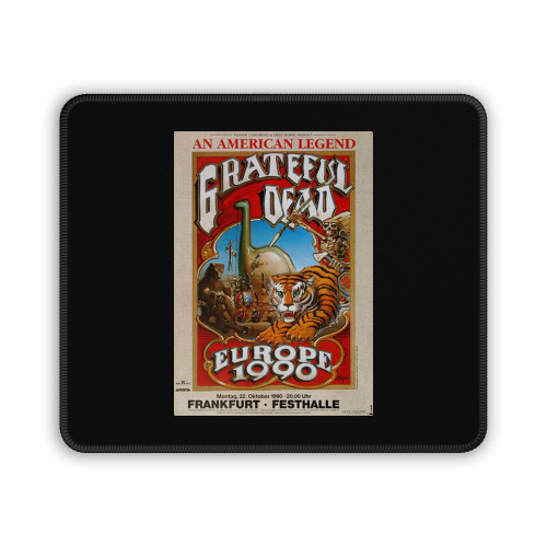 Grateful Dead American Legend Frankfurt 1990 Mouse Pad