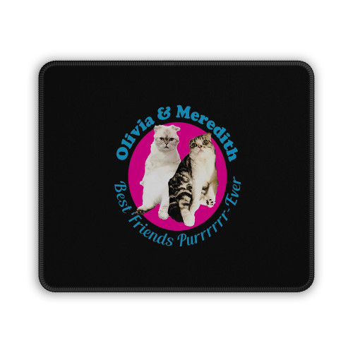 Olivia And Meredith Best Friends Taylor Swift Funny Mouse Pad