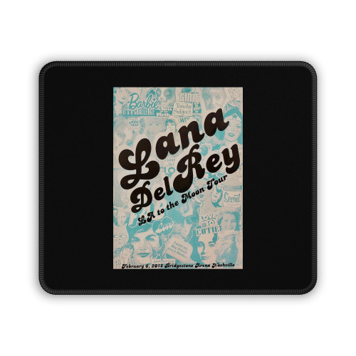 Lana Del Rey La To The Moontour Concert Mouse Pad