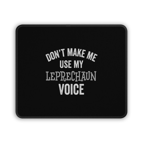 Leprechaun Voice Funny Gift Irish Mouse Pad