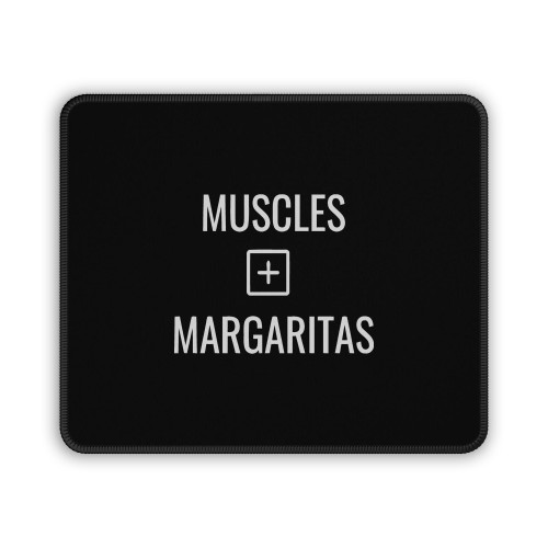 Muscles Margaritas Mouse Pad