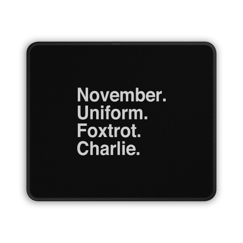 November Uniform Foxtrot Charlie Mouse Pad