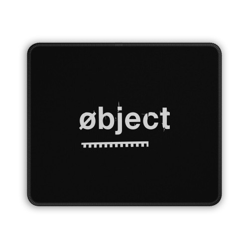 Object Merchandise Mouse Pad