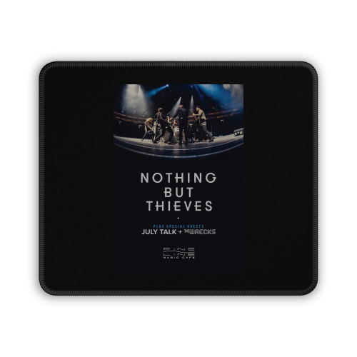 Nothing But Thieves 2016 Minneapolis Concert Tour Mouse Pad