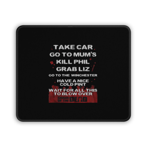 Shaun Of The Dead To Do List Black Mouse Pad Shaun Of The Dead To Do List Black Mouse Pad
