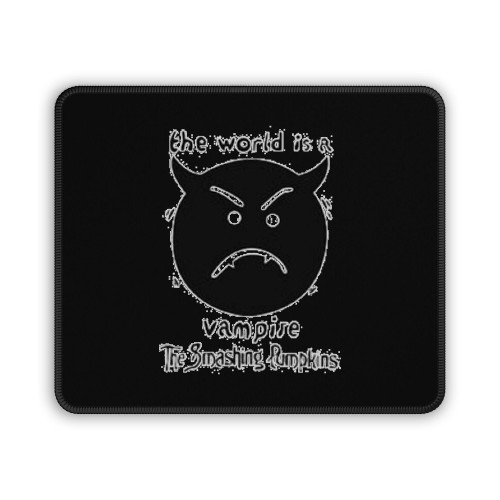 Smashing Pumpkins The World Is A Vampire Mouse Pad Smashing Pumpkins The World Is A Vampire Mouse Pad