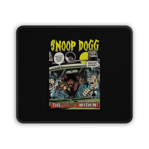 Snoop Doogie Dogg The Beast Within Mouse Pad