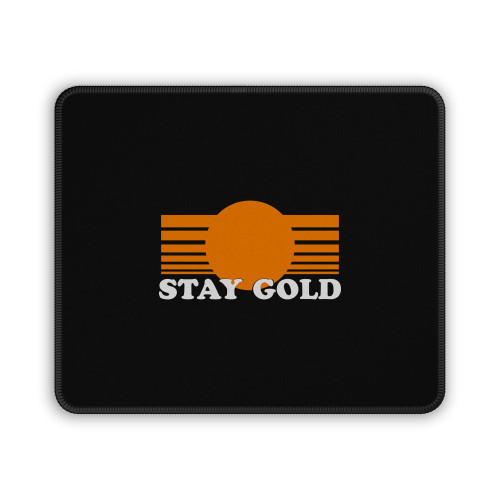 Stay Gold Pony Boy The Outsiders 80S Movie Film Mouse Pad