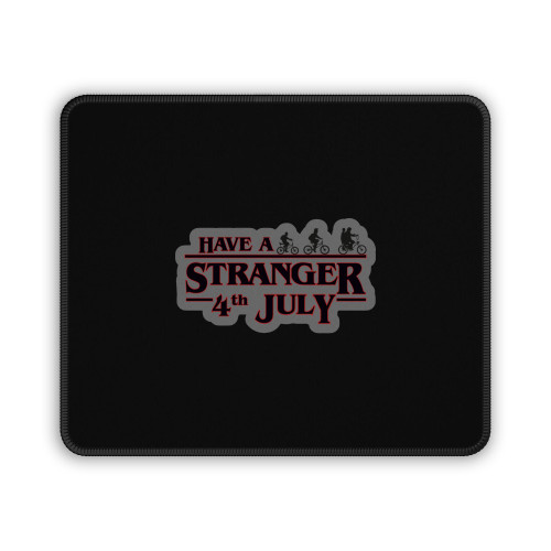 Stranger Things 4Th July Mouse Pad